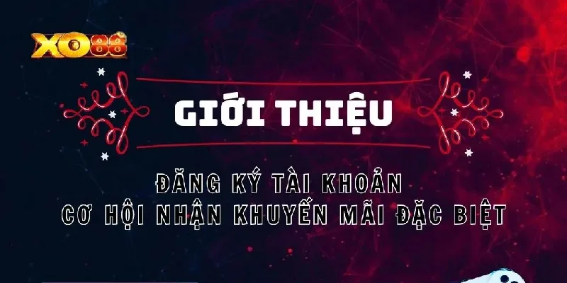 Lưu ý khi đăng ký tài khoản XO88 Lưu ý khi đăng ký tài khoản XO88