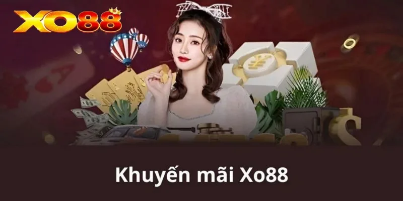 Giới thiệu tổng quan về chương trình khuyến mãi tại nhà cái XO88 